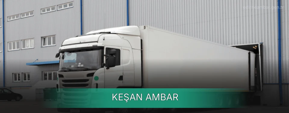 Keşan Ambar Kargo Keşan Ambar Kargo