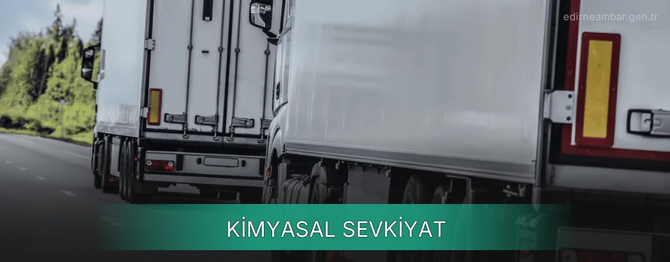 Edirne Kimyasal Sevkiyat Ambar Firmaları Edirne Kimyasal Sevkiyat Ambar Firmaları