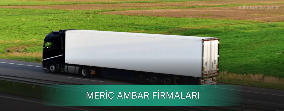 Meriç Ambar Taşımacılık Meriç Ambar Taşımacılık
